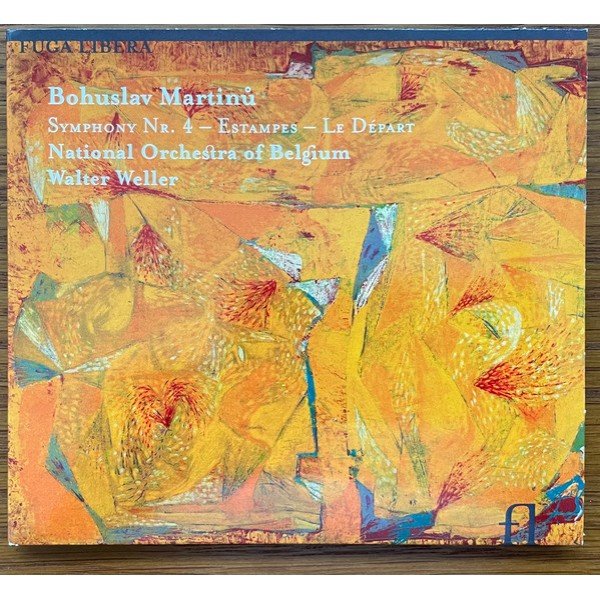 Bohuslav Martinů, National Orchestra Of Belgium*, Walter Weller - Symphony No. 4 - Estampes - Le Départ (CD)
