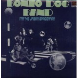 Bonzo Dog Band* - I'm The Urban Spaceman (LP, Album, RE)