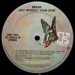 Bread - Lost Without Your Love (LP, Album, Gat)
