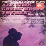 Brian Dee - The Happy Hammond Plays All Time Great Movie Themes (LP, Album)