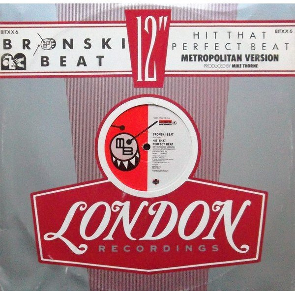Bronski Beat - Hit That Perfect Beat (Metropolitan Version) (12