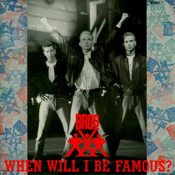 Bros - When Will I Be Famous? (7