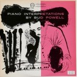 Bud Powell - Piano Interpretations By Bud Powell (LP, RE)