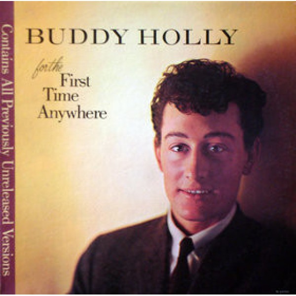Buddy Holly - For The First Time Anywhere (LP, Album)