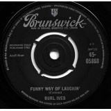 Burl Ives - Funny Way Of Laughin' (7