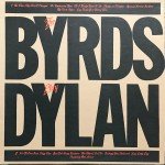 The Byrds - The Byrds Play Dylan (LP, Comp, San)