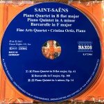 Saint-Saëns* - Fine Arts Quartet*, Cristina Ortiz - Piano Quartet In B Flat Major / Piano Quintet In A Minor / Barcarolle In F Major (CD, Album)