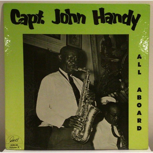 Capt. John Handy* - All Aboard (Volume 2) (LP)