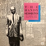 John Handy* - The Handy Sessions (LP, Album)