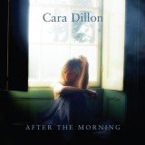 Cara Dillon - After The Morning (CD, Album)