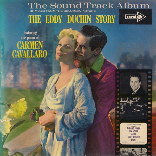 Carmen Cavallaro - The Eddy Duchin Story (LP, Album, Mono, RE) Carmen Cavallaro - The Eddy Duchin Story (LP, Album, Mono, RE)