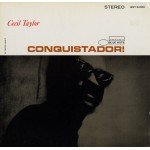 Cecil Taylor - Conquistador! (LP, Album, RE)