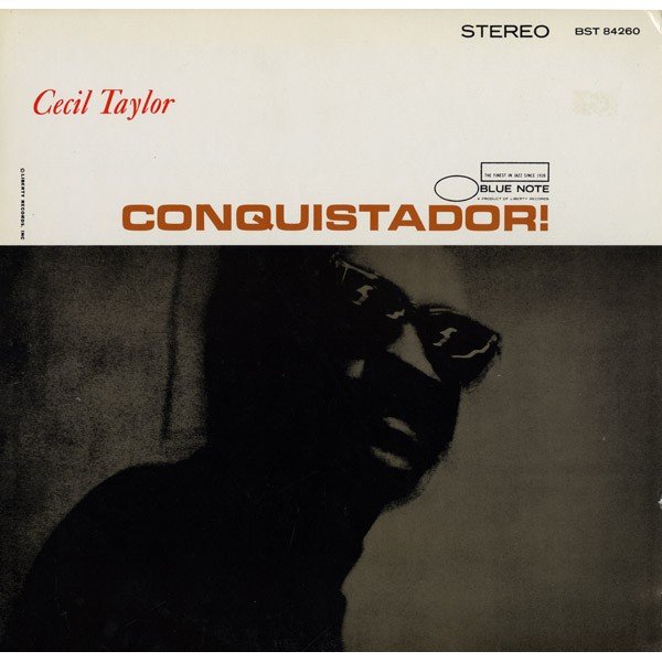 Cecil Taylor - Conquistador! (LP, Album, RE)