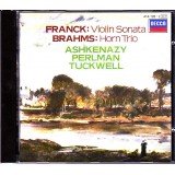 Franck* / Brahms* / Ashkenazy*, Perlman*, Tuckwell* - Violin Sonata,  Horn Trio (CD, Album)