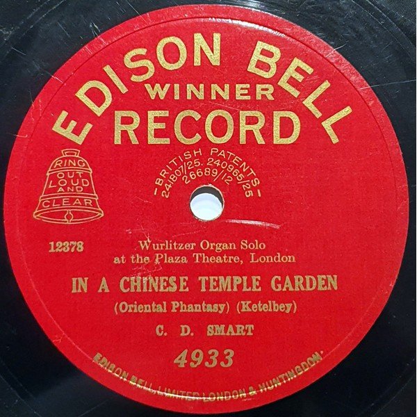C. D. Smart* - In A Chinese Temple Garden / Bells Across The Meadows (Shellac, 10