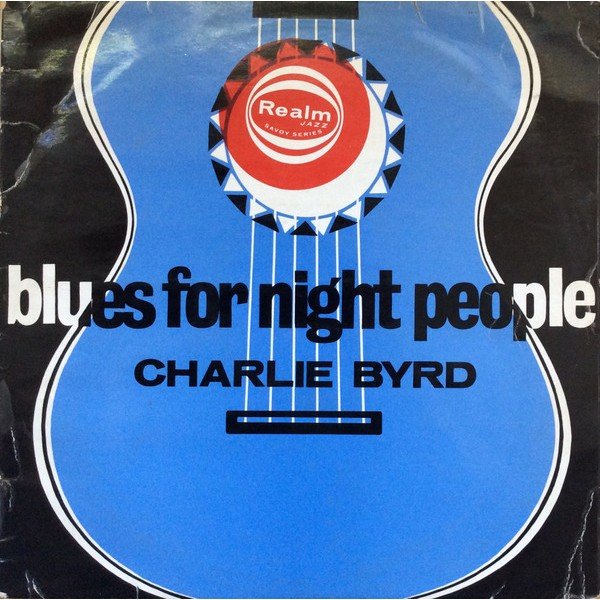 Charlie Byrd - Blues For Night People (LP, Album, RE)