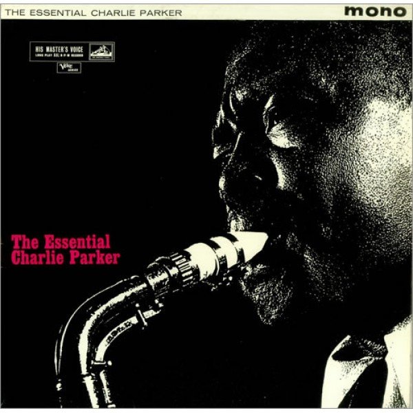 Charlie Parker - The Essential Charlie Parker (LP, Comp, Mono)