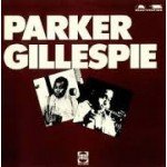 Charlie Parker, Dizzy Gillespie - Parker Gillespie (LP)