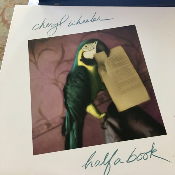 Cheryl Wheeler - Half A Book (LP, Album)