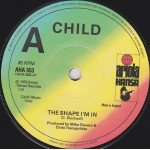 Child (2) - The Shape I'm In (7