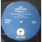 The Christians - I Found Out (10