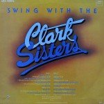 The Clark Sisters (2) - Swing With The Clark Sisters (LP, Album, RE)