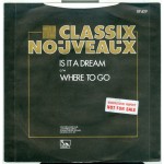 Classix Nouveaux - Is It A Dream (7