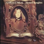 Clifford T. Ward - Home Thoughts (LP, Album, Gat)