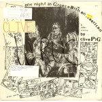 Clive Pig - One Night In Greece With An American (12
