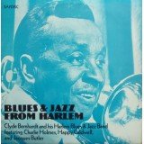Clyde Bernhardt And His Harlem Blues & Jazz Band Featuring Charlie Holmes, Happy Caldwell , And Jacques Butler* - Blues & Jazz From Harlem (LP)