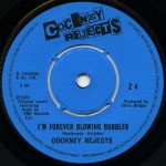 Cockney Rejects - I'm Forever Blowing Bubbles (7