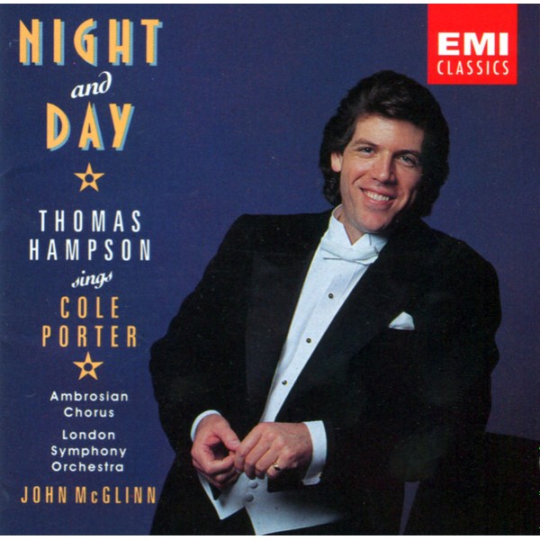 Cole Porter, Thomas Hampson, London Symphony Orchestra, John McGlinn - Night And Day: Thomas Hampson Sings Cole Porter (CD, Album, Club)