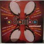 Conjunto O Samba Continua - ...E O Samba Continua! (LP)