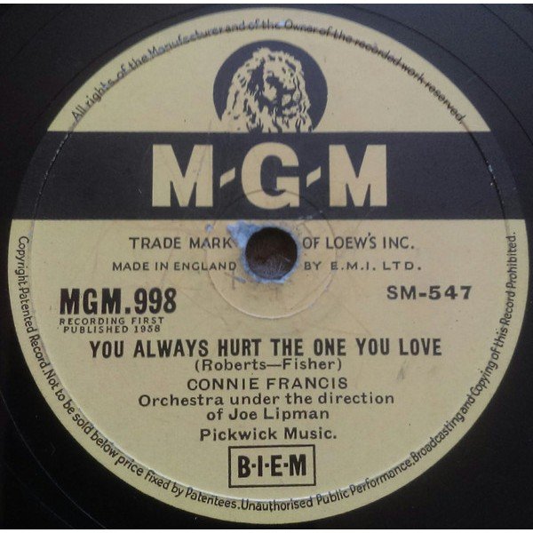 Connie Francis - You Always Hurt The One You Love / In The Valley Of Love	 (Shellac, 10