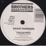 Craig Thomson And Big Blue World - I Want You To Want Me (7