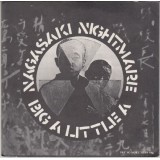 Crass - Nagasaki Nightmare / Big A Little A (7