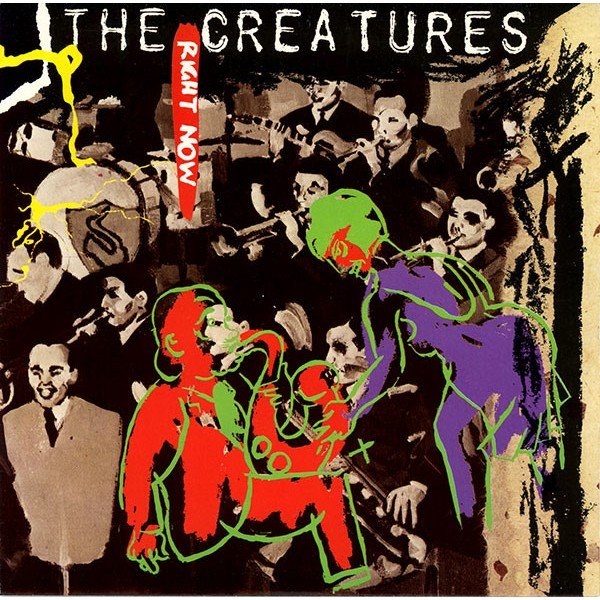 The Creatures - Right Now (7