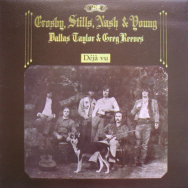 Crosby, Stills, Nash & Young - Déjà Vu (LP, Album, RE, Gat)