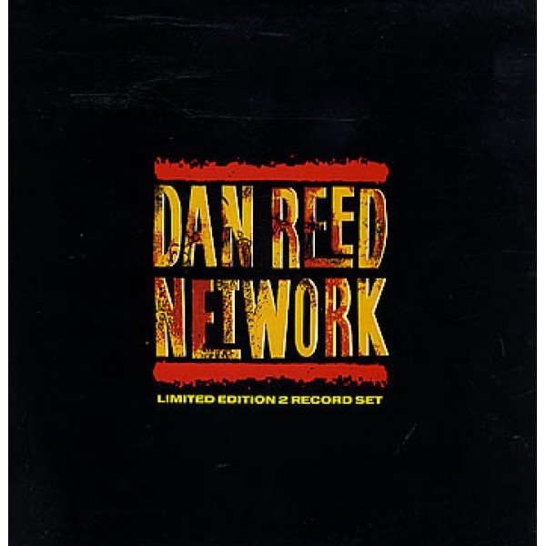 Dan Reed Network - Stardate 1990 (12
