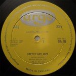 Dannie Abse, Laurie Lee, Adrian Mitchell, Jeremy Robson, The Michael Garrick Quintet* Featuring Joe Harriott And Shake Keane - Poetry And Jazz In Concert - Record One (LP, Mono)