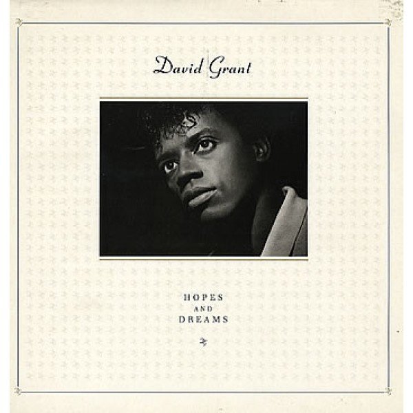 David Grant - Hopes And Dreams (LP, Album)