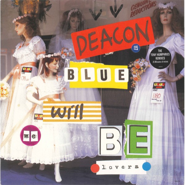 Deacon Blue - Will We Be Lovers (12