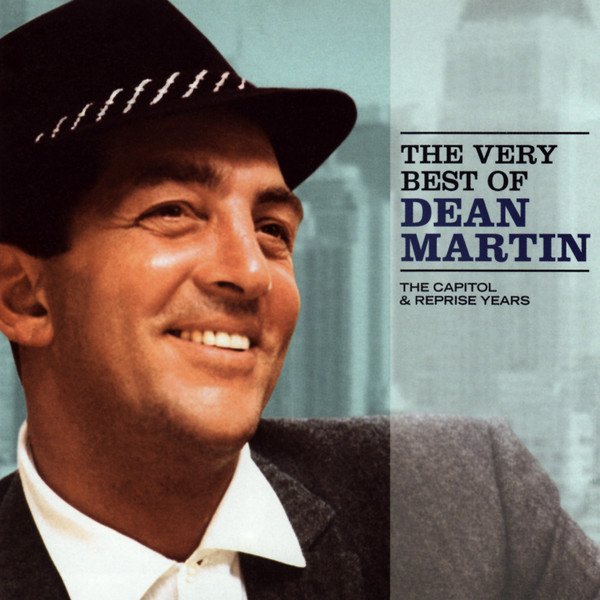 Dean Martin - The Very Best Of Dean Martin (The Capitol & Reprise Years) (CD, Comp)