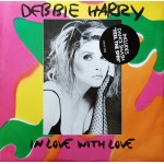 Debbie Harry* - In Love With Love (12