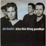 Del Amitri - Kiss This Thing Goodbye (7