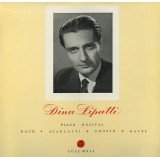 Dinu Lipatti - Piano Recital: Bach, Scarlatti, Chopin, Ravel (LP, Mono)