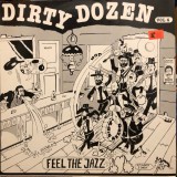 Dirty Dozen (4) - Dirty Dozen (LP, Album)