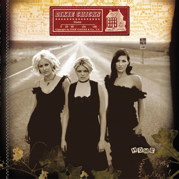 Dixie Chicks - Home (CD, Album, RE)