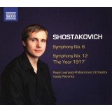 Shostakovich* - Royal Liverpool Philharmonic Orchestra, Vasily Petrenko - Symphony No. 6 / Symphony No. 12 'The Year 1917' (CD, Album)