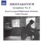 Shostakovich* - Royal Liverpool Philharmonic Orchestra, Vasily Petrenko - Symphony No. 8 (CD, Album)